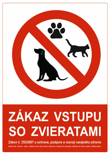 Zákaz vstupu so zvieratami  A6